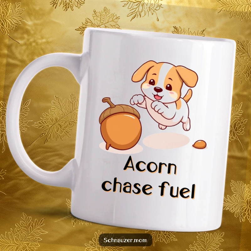 Funny mug showing an energetic dog pouncing on a rolling acorn, highlighting quick feet and playful spirit.
