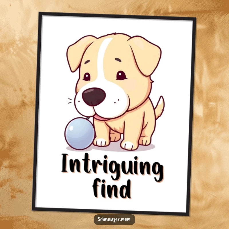 Funny digital art print of a curious dog nudging a shiny object, bringing a humorous and intriguing vibe.