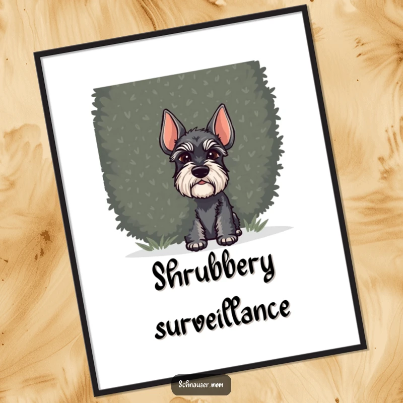 Funny Schnauzer dog digital art print, a dog peeking from behind a dense shrub, creating a sense of playful curiosity.