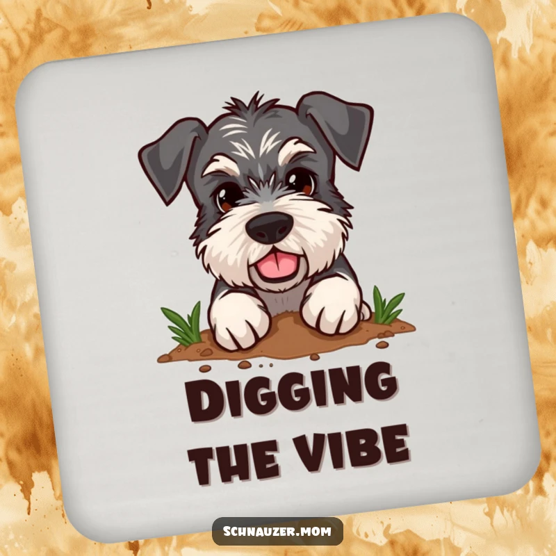 Funny Schnauzer coaster with a design of a dog with a determined expression enthusiastically digging in the dirt, protecting furniture.