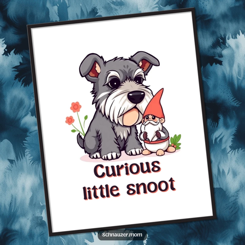 Funny Schnauzer poster depicting a curious dog sniffing a garden gnome, adding whimsical charm and humor to home decor.
