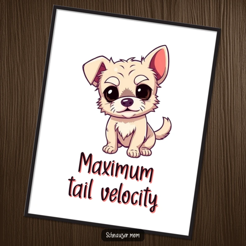 Funny Dog Poster Art: A close-up of a wiry dog's face, highlighting its comical, expressive eyebrows and a blurred, wagging tail.