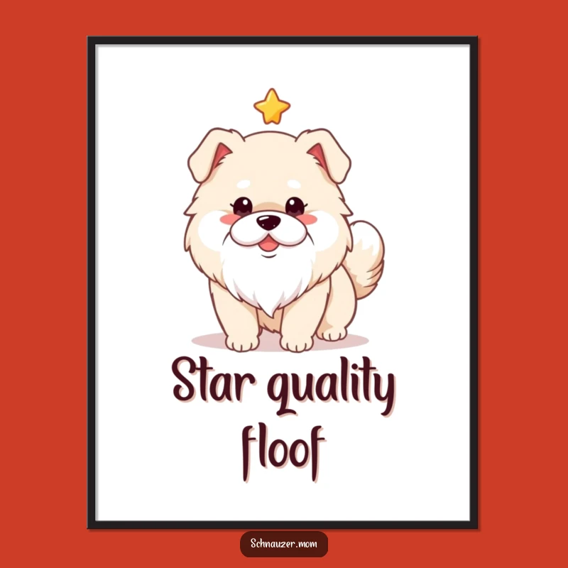 Funny Fluffy Dog White Beard Poster - Adorable Wagging Tail Star Art