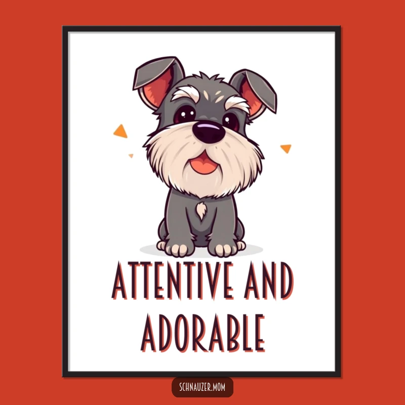 Funny Kawaii Schnauzer Poster: Head Tilt Listening Dog, Whimsical Art