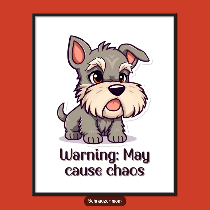 Funny Mischievous Schnauzer Poster: Add a Hint of Trouble to Your Walls!