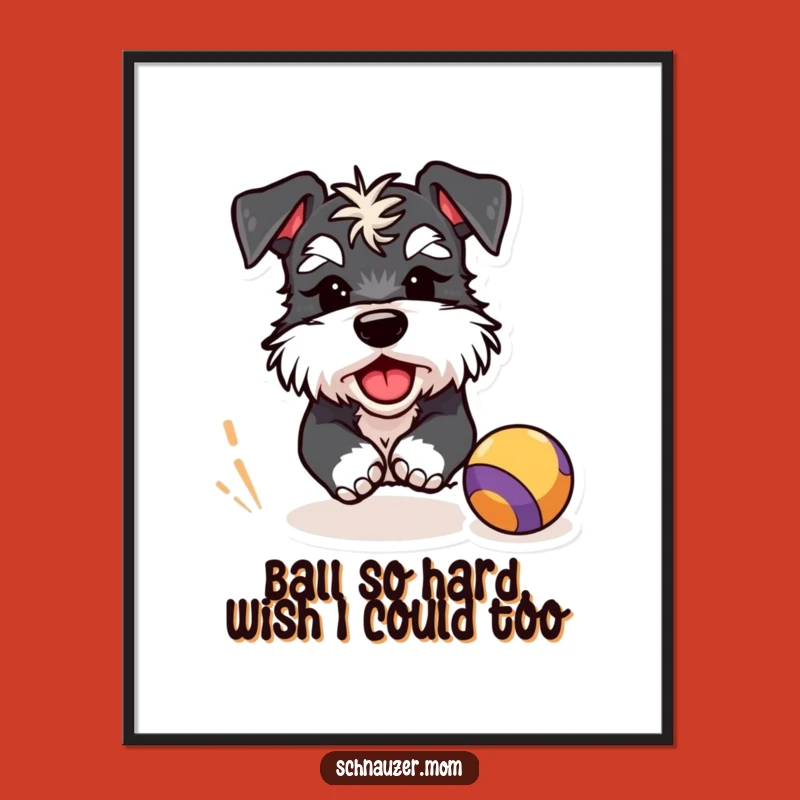Free Printable Schnauzer Wall Art: Winking Dog Chasing Ball, Funny Downloadable Decor