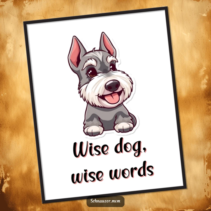 Funny Free Printable Wall Art: Schnauzer dog with a happy face giving a warm, knowing glance.