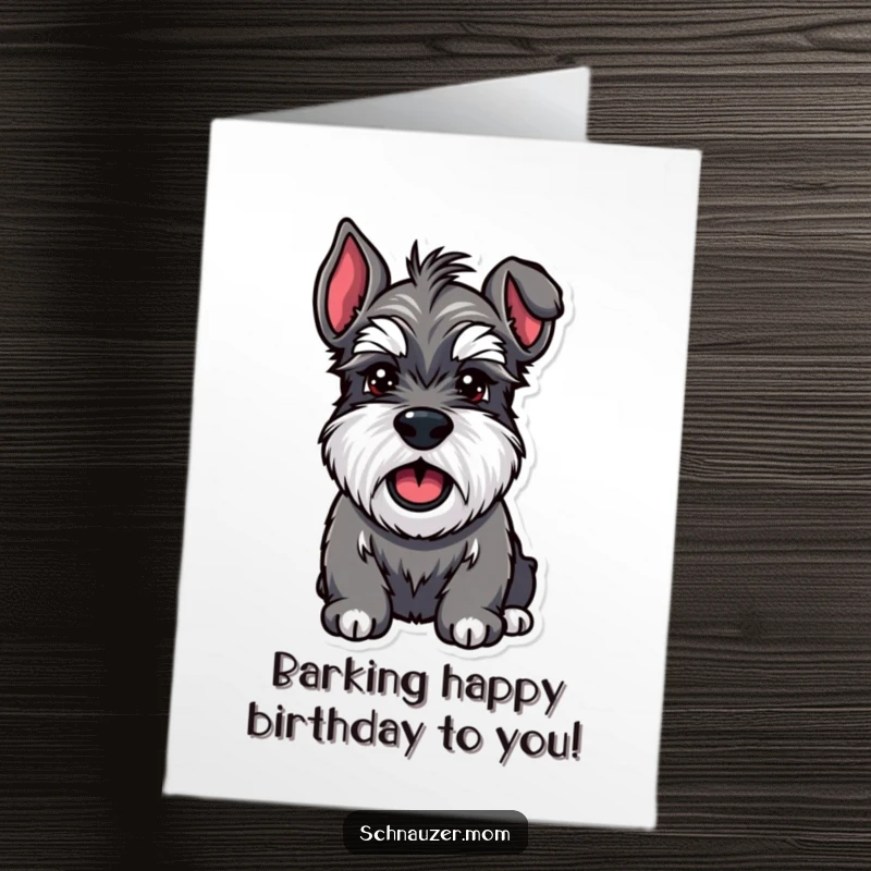 Funny Free Printable Birthday Card: An enthusiastic Schnauzer dog with bushy brows, mid-bark with pure joy.