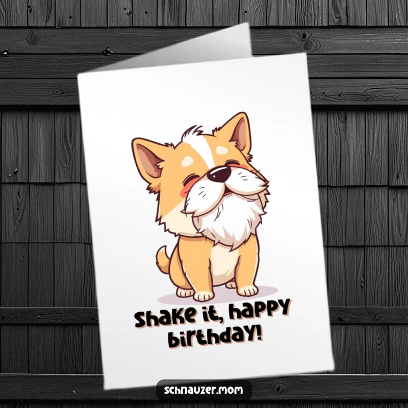 Funny Free Printable Birthday Card: A dog vigorously shakes its head, sending its impressive beard flying wildly.
