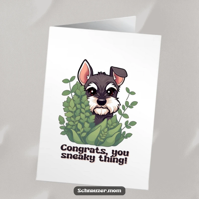 Funny Free Printable Congrats Card: Schnauzer peeking with a mischievous glint from behind a plant, celebrating a hidden achievement.