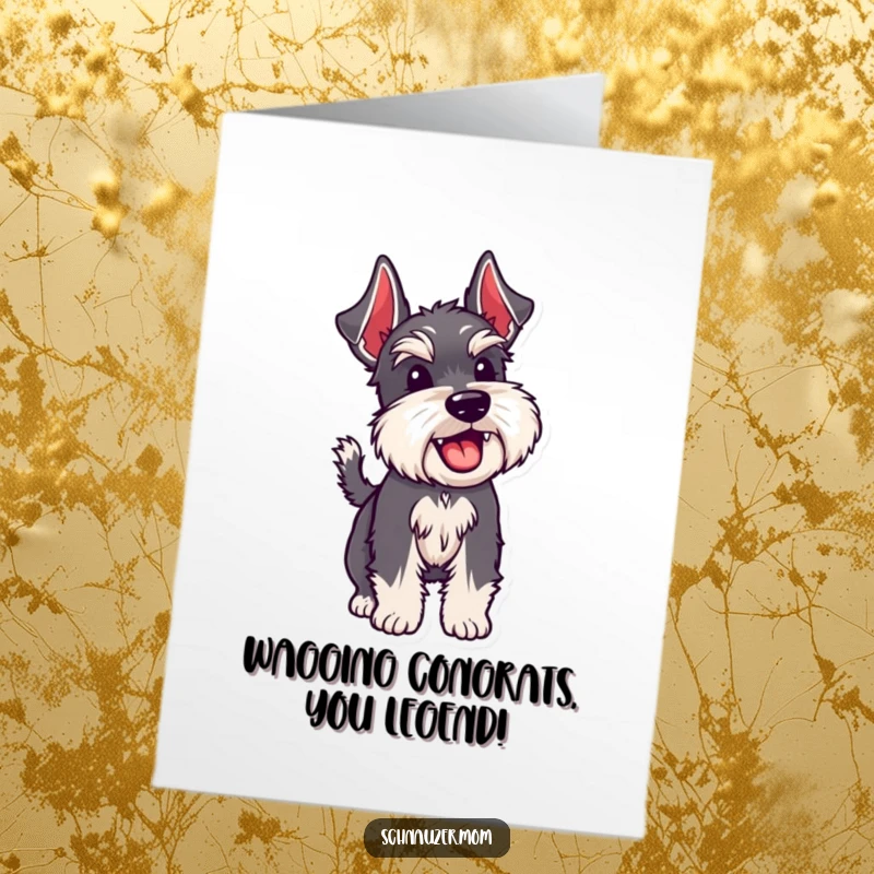 Funny Free Printable Congratulations Card: Schnauzer dog with a vigorously wagging tail, expressing extreme happiness.