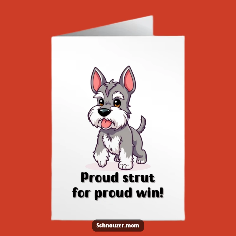 Free Printable Congrats Card: Proud Kawaii Schnauzer Strutting Success