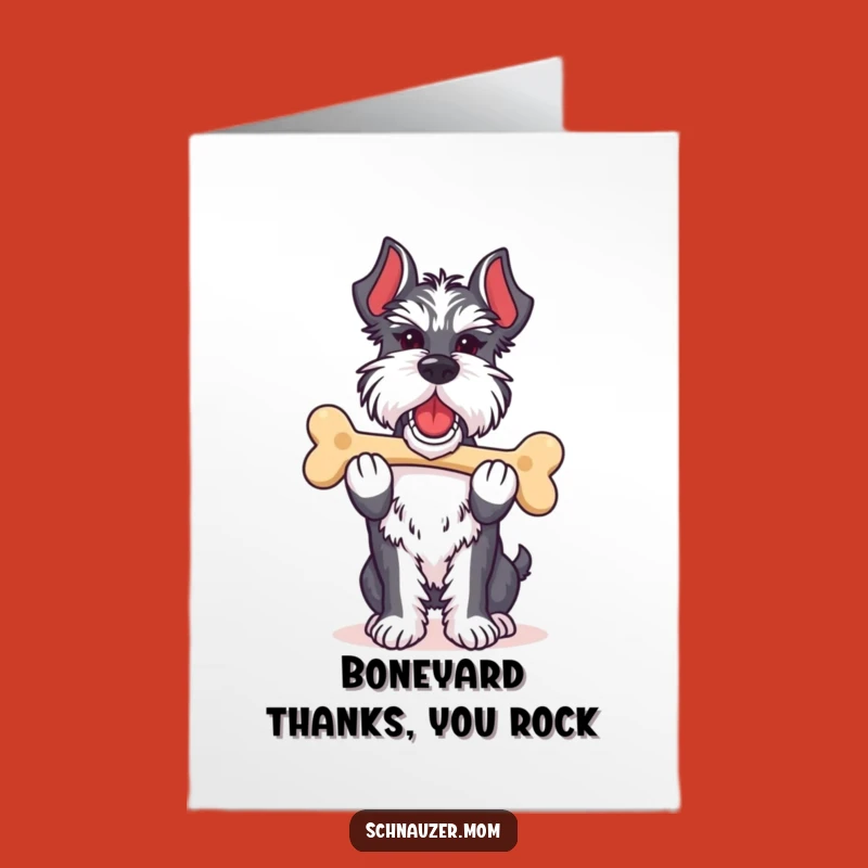 Free Printable Schnauzer Bone Thank You Card: Funny Proud Dog Downloadable Gift