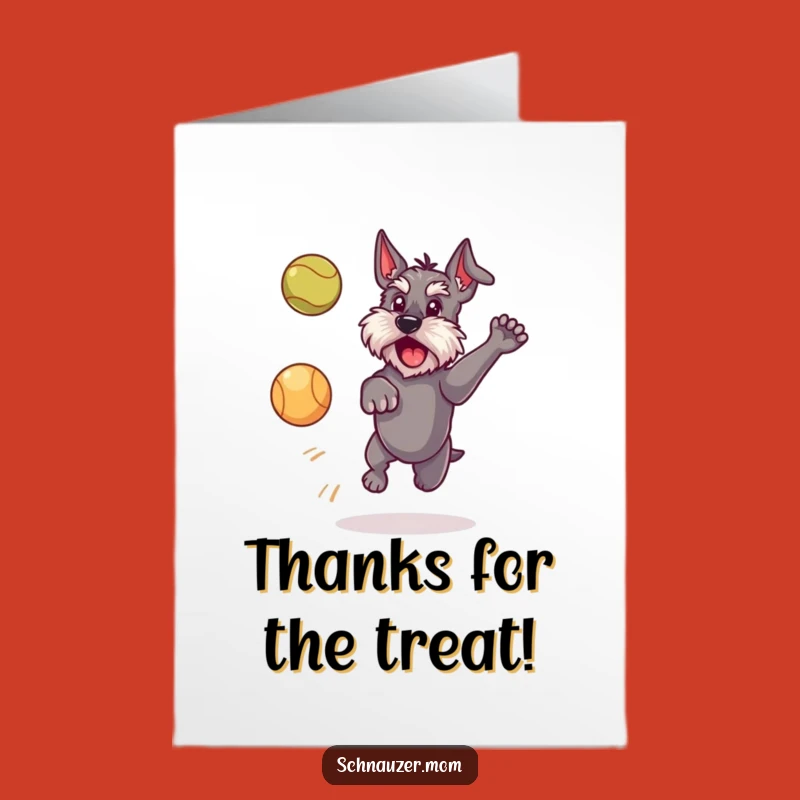 Free Printable Schnauzer Thank You Card: Energetic Dog Ball Catcher Downloadable