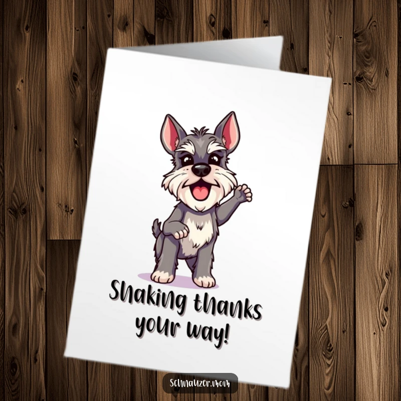Funny Free Printable Thank You Card: A Schnauzer lady animal doing a quick, excited shake to say thanks.