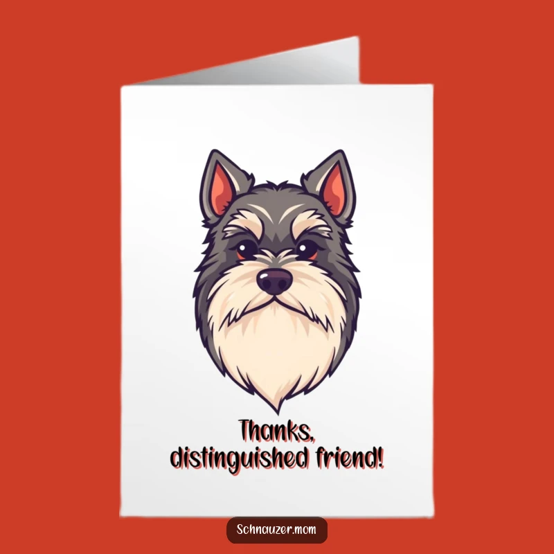 Free Printable Thank You Card: Funny Schnauzer Beard - Downloadable Thanks