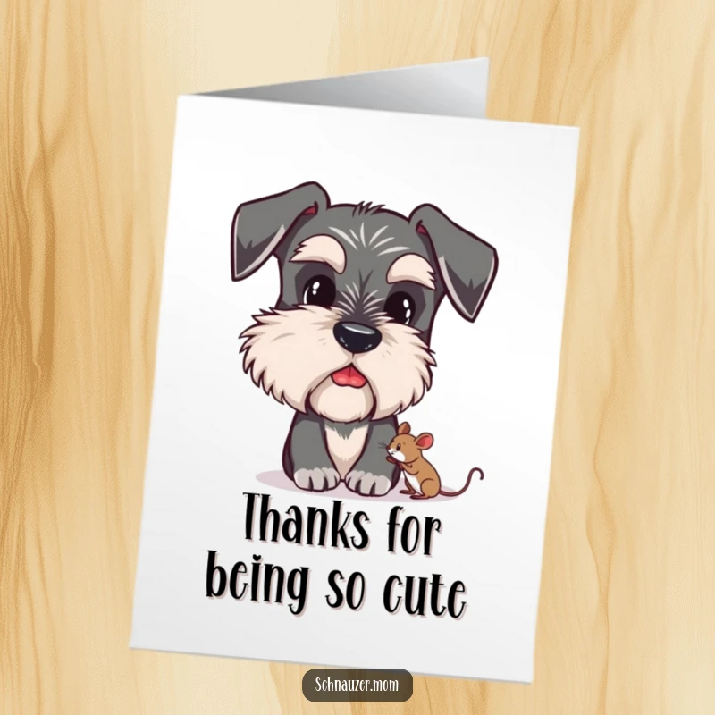 Funny Free Printable Thank You Card: Cute Schnauzer with bushy eyebrows looking curiously at a tiny mouse, as a thank you.