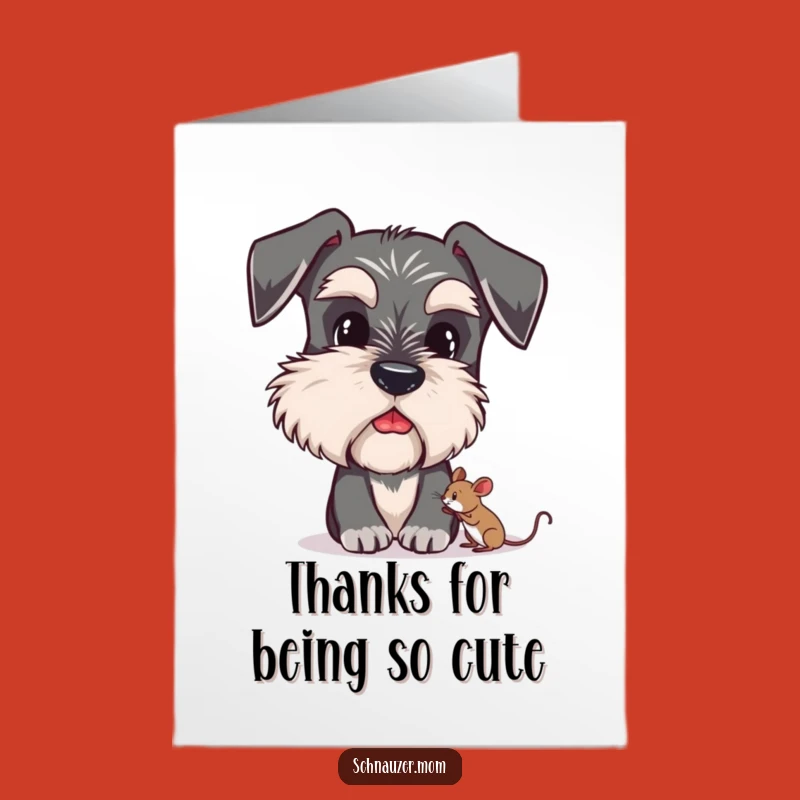 Free Printable Schnauzer Thank You Card: Curious Encounter - Funny Dog DIY Gift