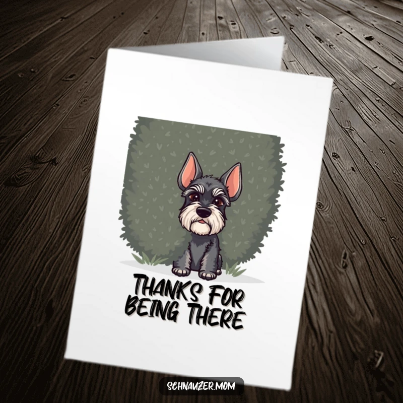 Funny Free Printable Thank You Card: Schnauzer dog partially hidden behind a leafy green shrub, looking curious.