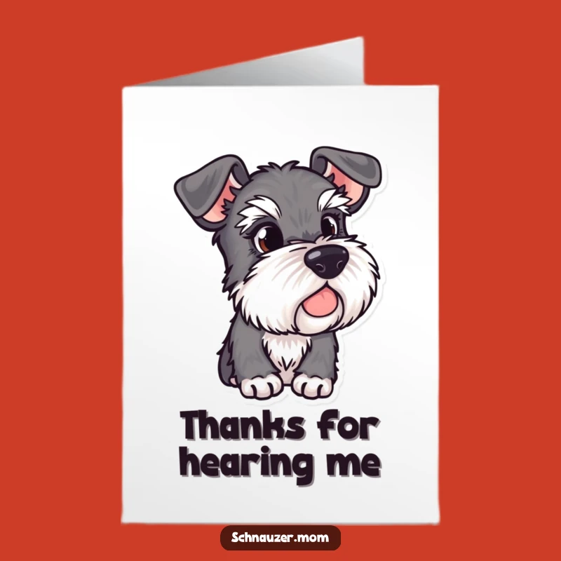 Free Printable Thank You: Alert Schnauzer - Funny Downloadable Gift