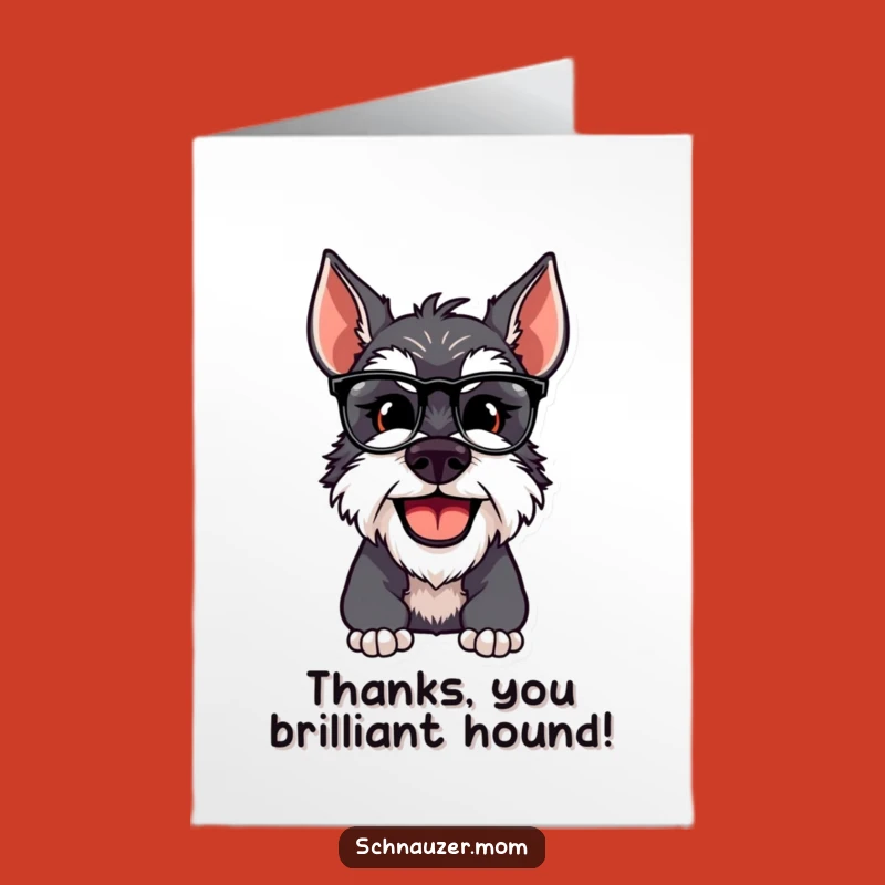 Free Printable Schnauzer Thank You Card: Grateful Dog Adjusting Glasses, DIY Gift