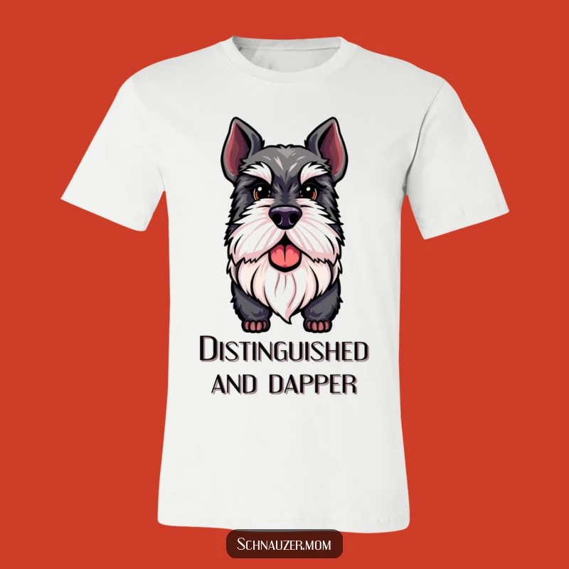 Funny Distinguished Schnauzer Beard T-Shirt - Proud Dog Lover Apparel Gift.