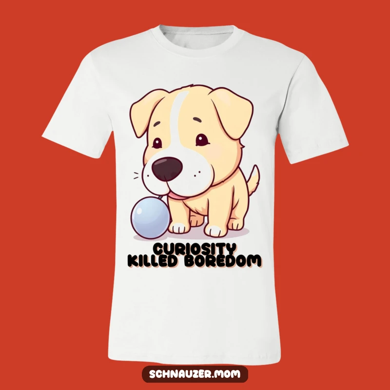 Funny Curious Dog Shiny Object T-Shirt - Hilarious Explorer Pup Apparel Gift