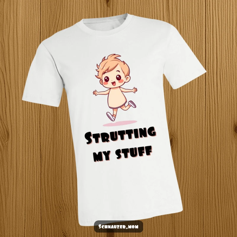 Funny T-Shirt: Character prancing with a confident, energetic gait, showcasing zest for life and self-assured movement, an excellent funny gift.